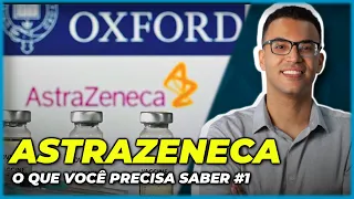 VACINA COVID: ASTRAZENECA | Tudo o que você precisa saber #1