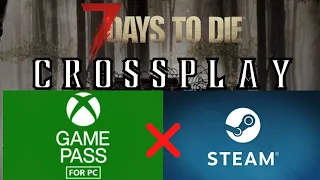 7 Days to Die: How to Crossplay Between Steam & Windows