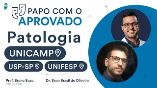 Papo com Aprovado em Patologia na UNICAMP (1º Lugar), USP-SP (2º Lugar) e UNIFESP - Dr. Sean Brasil