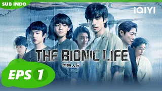 Pertarungan antara bionik dan manusia | The Bionic Life【INDO SUB】EP1 | iQIYI Indonesia