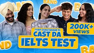 Yaar Chale Bahar Di StarCast da Ielts Test (Part 2) || Special Interview with Team Kiddaan