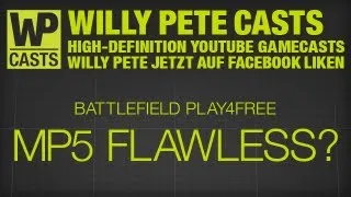 Battlefield Play4Free / Flawless? / Karkand / MP5 +3 / SAIGA-12 / 1080p / Deutsch