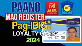 How to Register Pag ibig Loyalty Card Plus Powered by AUB 2024 | Pag ibig Loyalty Card Registration