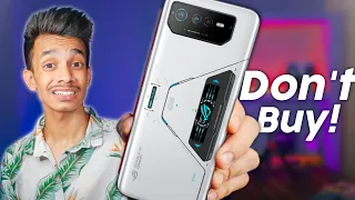 Don't Buy ASUS ROG PHONE 6 Before Watching This Video!!!