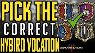 Dragon's Dogma 2 BEST HYBRID VOCATION to Pick and What Class To Avoid Before You Play