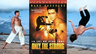 Только сильнейшие 1993 / Марк Дакаскос / Only the Strong