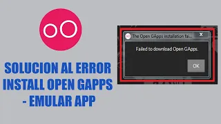 Solución al instalar Open GAPPS en Genymotion de versiones anteriores // Emular Aplicación