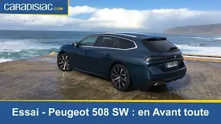 Essai Peugeot 508 SW : en Avant toute !