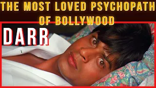 Shahrukh Khan's Character Rahul In The Film Darr | Why We Love The Psychopath Villain In Darr