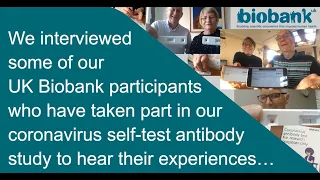 UK Biobank speaks to participants of its coronavirus self-test antibody study