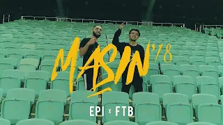 Epi x FTB -MAŞIN'18  (BASS)