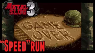 Metal Slug 3 "Speed"run in 37:42