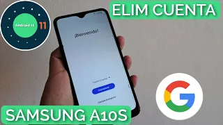 Eliminar cuenta Google Samsung Galaxy A10s | Android 11 sin PC
