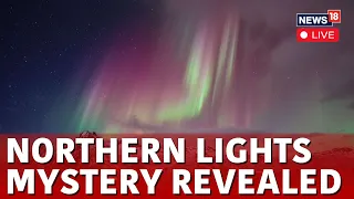 US News LIVE | Solar Storm Sparks Spectacular Northern Lights Display And Precautions Worldwide