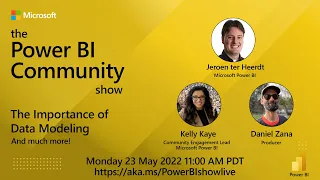 The Power BI Community Show Ep 5 - The Importance of Data Modeling