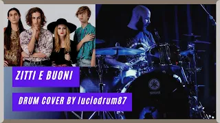 Måneskin - Zitti e Buoni (Drum Cover) Eurovision2021 @ManeskinOfficial 🇮🇹🇮🇹🇮🇹🤘🏻🥁