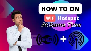 How To On Wifi & Hotspot at same time | how to use wifi and hotspot at same time