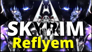 Я СТАЛ СИЛЬНЕЙШИМ НЕКРОМАНТОМ В SKYRIM REFLYEM | Reflyem 7.0