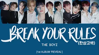 THE BOYZ (더보이즈) - 환상고백 (Break Your Rules) [Han|Rom|Eng Lyrics] [POR]