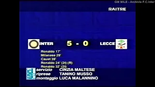 1997-98 (21^ - 15-02-1998) INTER-Lecce 5-0 [Ronaldo,Milanese,Cauet,Ronaldo(R),Ronaldo] D.S.Rai3