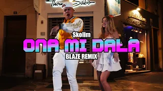 Skolim - Ona Mi Dała (BLAZE Remix) VIXA 2023