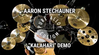 Meinl Cymbals - Pure Alloy Custom - Aaron Stechauner "Kalahari'" Demo