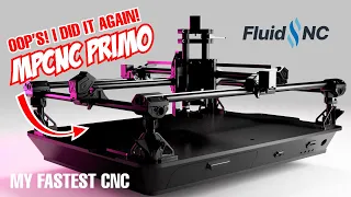 MPCNC Primo // Fastest CNC // FluidNC