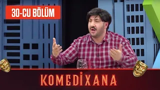 Comedyxana 30-cu Bölüm      09.05.2020