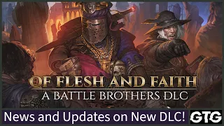 Of Flesh and Faith DLC! The Oathtakers!