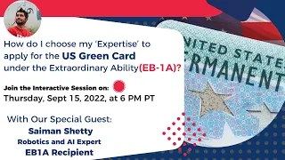 How to Apply For EB1A Green Card: Ranjeet S. Mudholkar - Discussion with Saiman Shetty - Session 5