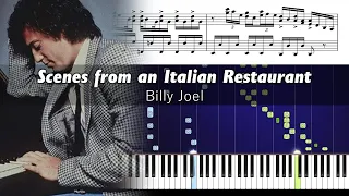 Billy Joel - Scenes from an Italian Restaurant - Accurate Piano Tutorial with Sheet Music