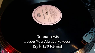 Donna Lewis - I Love You Always Forever [Sylk 130 Remix] (1996)