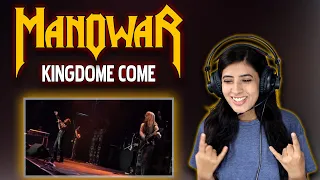 MANOWAR REACTION | KINGDOM COME REACTION | NEPALI GIRL REACTS