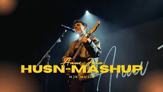 Husn Mashup | Anuv Jain | Husn X Let Her Go X Choo Lo X Jiyein Kyun | MJK Music