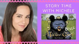 Story Time With Michele! "Mother Bruce" read aloud for kids