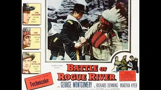 BATTLE OF ROGUE RIVER (1954) Theatrical Trailer - George Montgomery, Richard Denning, Martha Hyer