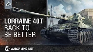 The Lorraine 40 t is back and better than ever