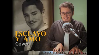 Esclavo y Amo - Javier Solís (Cover - JV Tobón)