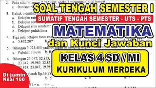 Soal Sumatif Tengah semester 1 STS - PTS MATEMATIKA Kelas 4 SD/MI & Kunci Jawaban Kurikulum merdeka