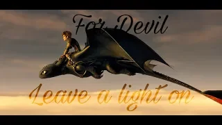 HTTYD | Leave a light on | for Devil