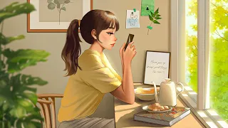 🌿3 Hour Study Music Playlist / Chill music to start your day ~ Relaxing Lofi Beats to Study, Wake Up