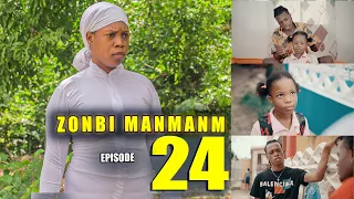 ZONBI MANMAN M EPISODE 24 ( kervens al mande Jimmy padon )