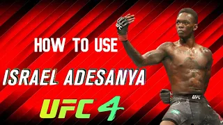 The LAST STYLEBENDER! - UFC 4 - (How to use Israel Adesanya)