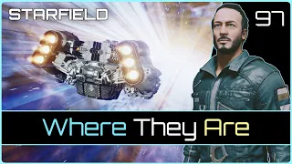 Where They Are | STARFIELD #97