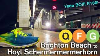 Q F G (R160) - Brighton Beach to Hoyt Schermerhorn!