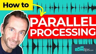 Advanced Mixing - Parallel Processing (POWERFUL Mixes!) 🤯