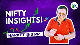 “📈 Navigating Nifty: 3 PM Stock Market with D K Sinha”