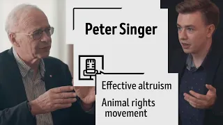 Peter Singer on effective altruism, veganism, philosophy and best books