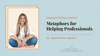 Metaphors for Helping Professionals 3