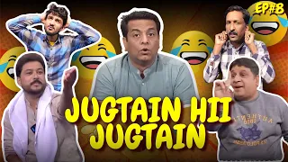 Jugtain Hii Jugtain Episode: 8